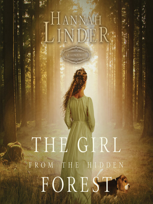 Title details for The Girl from the Hidden Forest by Hannah Linder - Wait list